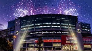 New Netcare Christiaan Barnard Memorial Hospital [upl. by Chelsey]