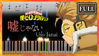 嘘じゃないUso Janai【FULL】僕のヒーローアカデミア Season5 ED2【Piano Tutorial amp Sheets】崎山蒼志 [upl. by Hars]