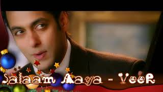 Salaam Aaya Song  Dabi Dabi Sanso Main Suna Tha Maine  Veer Movie  Salman Khan [upl. by Aennaej]