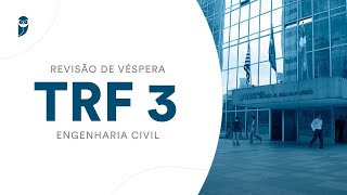 Revisão de Véspera TRF 3  Engenharia Civil  Prof Guilherme Venturim [upl. by Wehttan]