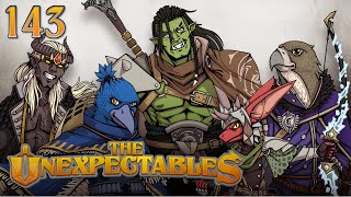 Rauns Fault  The Unexpectables  Episode 143  DampD 5e [upl. by Halsted]