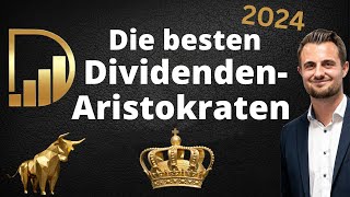 Die besten DividendenAristokraten  2024 [upl. by Bernarr]