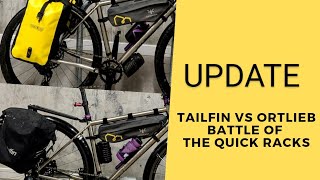 Ortlieb Vs Tailfin  The Update [upl. by Epilihp330]