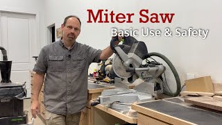 The Miter Saw  Basic Use and Safety [upl. by Alleira]