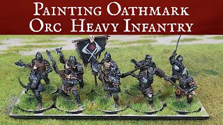 Painting Oathmark Orc Heavy Infantry [upl. by Nilyad752]