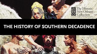 The History of Southern Decadence [upl. by Galatea171]