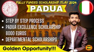 How to apply for University of Padua Scholarship  How to apply for Italy Scholarship 2024 [upl. by Gusty365]