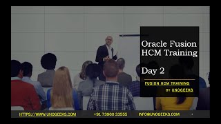 Oracle Fusion HCM Training Demo Day 2  Oracle Fusion HCM Functional Training  Oracle Fusion HCM [upl. by Cheyne]