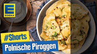 Polnische Piroggen Rezept  Gefüllte Teigtaschen aus der polnischen Küche Shorts [upl. by Radcliffe]