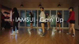 IAMSUㅣGoin Up l DaSeul Kim l Choreography l UrbanPlayHufs [upl. by Settera]