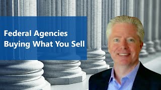 3 Foolproof Strategies to Find Federal Agencies Who Buy What You Sell [upl. by Anaynek]