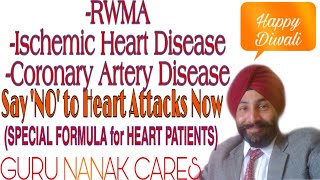 RWMA  Ischemic Heart Disease  Say NO to Heart Attacks Now  Special Formula for Heart Patients [upl. by Lilithe]