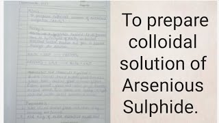 To prepare collodial solution of Arsenious Sulphidepreparation of lyophobic sol [upl. by Naujit]