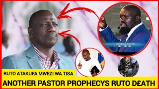 BREAKING ❗quotRuto Atakufa Mwezi wa Tisaquot Another prophet delivers sad news to RUTO whats happening [upl. by Ardnekahs]