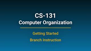 LC3 Getting Started  Branch Instruction [upl. by Znerol147]