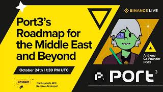 Port3’s Roadmap for the Middle East and Beyond [upl. by Xxam14]