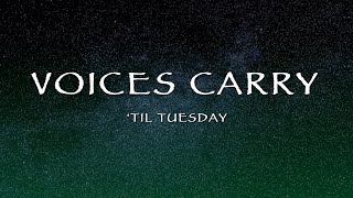 Til Tuesday  Voices Carry Lyrics [upl. by Wallach460]