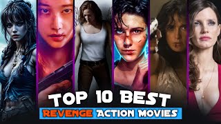 Top 10 Best Revenge Movies  Hollywood Must Watch Revenge Action Movies  Top Movies [upl. by Nosraep88]