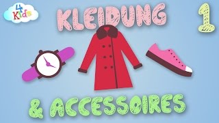 Kleidungsstücke und Accessoires lernen für Kinder und Kleinkinder Teil1 deutsch [upl. by Schoening]