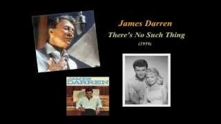 James Darren  Theres No Such Thing 1959 [upl. by Athallia]