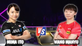 Excellent🔴Wang Manyu vs Mima Ito ITTF Worlds Best Top [upl. by Rucker]