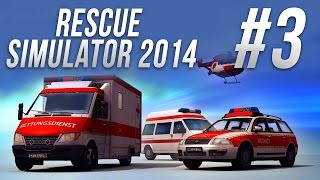 Rescue Simulator 2014 3 Полная безопасность [upl. by Sager]