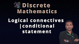 discrete math bangla tutorial 5  Logical connectives  conditional statement part1 [upl. by Yrogerg]