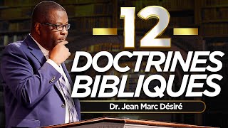 LES 12 DOCTRINES BIBLIQUES  Étude Biblique  Dr Jean Marc Désiré  Mercredi 30 Octobre 2024 [upl. by Atinrahs]