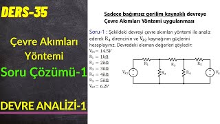 Devre AnaliziI  Çevre Akımları Yöntemi Mesh Analysis Soru 1 [upl. by Eugor66]