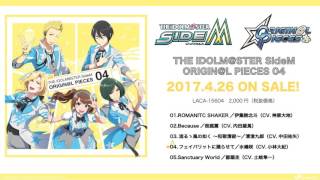 THE IDOLMSTER SideM ORIGINL PIECES 04 試聴動画 [upl. by Dunlavy]