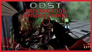 Halo MCC Halo 3 ODST Campaign Mod  Prevarication Episode 2 Part 1 [upl. by Eceinaj366]