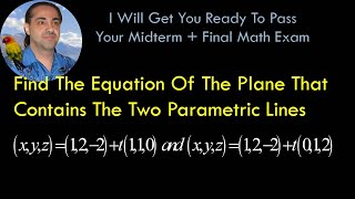 Find The Equation Of The Plane That Contains The Two Parametric Lines xyz122t110 [upl. by Aran]