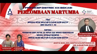 PERLOMBAAN MARTUMBA  PPD HKBP DISTRIK XIX BEKASI  SELASA 20 AGUSTUS 2024 [upl. by Yroj478]