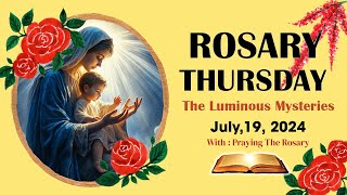 Rosary Thursday🌹Daily Holy Rosary I September 19 2024 I The Luminous Mysteries [upl. by Alwitt]