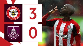 THE BEES FIRST HOME WIN OF THE SEASON 🤩  Brentford 3 Burnley 0  Premier League Highlights [upl. by Koziarz]