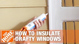 How to Insulate Windows  Window Insulation Kit  The Home Depot [upl. by Northey758]