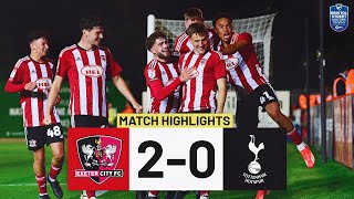 HIGHLIGHTS Exeter City 2 Tottenham Hotspur 0 24924 Bristol Street Motors Trophy [upl. by Elynad]