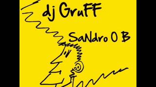 Dj Gruff Ti Canto [upl. by Hogle]