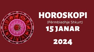 Horoskopi Sot e Hënë 15 Janar 2024 [upl. by Jerold51]