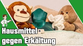 Hausmittel gegen Erkältung  Die Top 8 Tipps 👨‍ [upl. by Elocyn218]