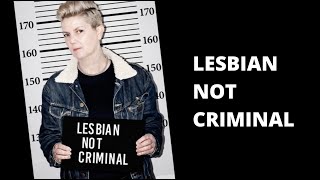 Lesbian Not Criminal  London Event 16 Feb 2023 [upl. by Rebecca97]