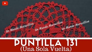 Puntilla 131  Grande de una sola vuelta  Puntillas Maribel [upl. by Ahsoik486]