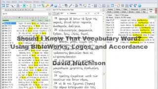 Should I Know That Word Using BibleWorks Logos and Accordance for Vocab Frequency [upl. by Auvil]