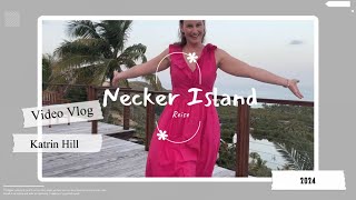 Necker Island Vlog Teil 2  Fünf Tage mit Richard Branson [upl. by Nahsaj564]