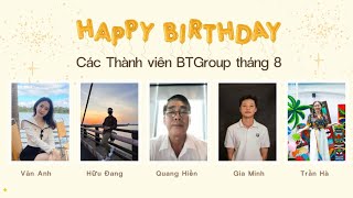 Chúc mừng sinh nhật các BTer tháng 8  BTGroup [upl. by Enerahs]