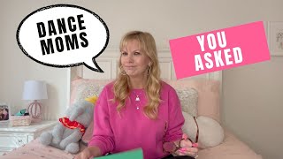 Dance Moms  You Asked [upl. by Stern]