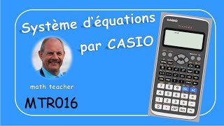 Système déquations linéaires par la Casio Classwiz fx991 MTR016 [upl. by Yaresed]