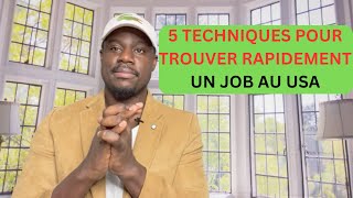 COMMENT RAPIDEMENT TROUVER UN EMPLOI AU USA [upl. by Lihas]