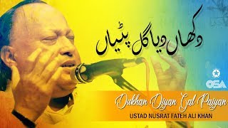 Dukhan Diyan Gal Paiyan  Ustad Nusrat Fateh Ali Khan  official version  OSA Islamic [upl. by Amorete29]