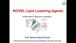 Novel Lipid Lowering agents quotPCSK9 inhibitors Mipomersen Lomitapidequot [upl. by Attiuqal210]